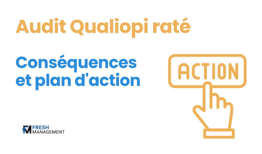 Audit Qualiopi raté