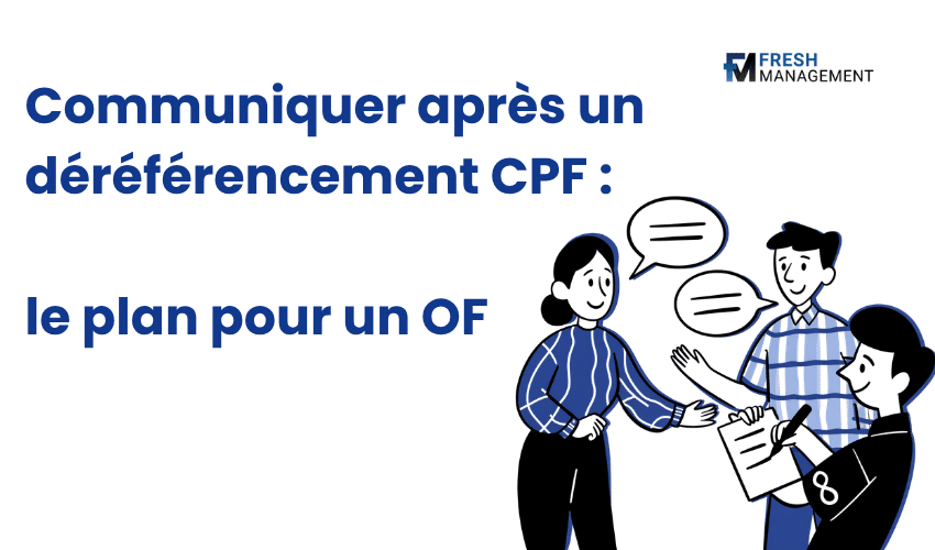 Communiquer après un déréférencement CPF