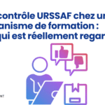 Un contrôle URSSAF chez un organisme de formation