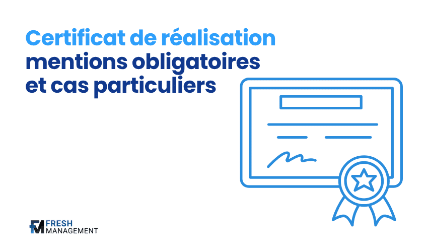 Certificat de réalisation