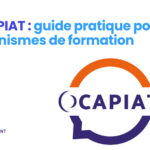 OCAPIAT : guide pratique pour organismes de formation